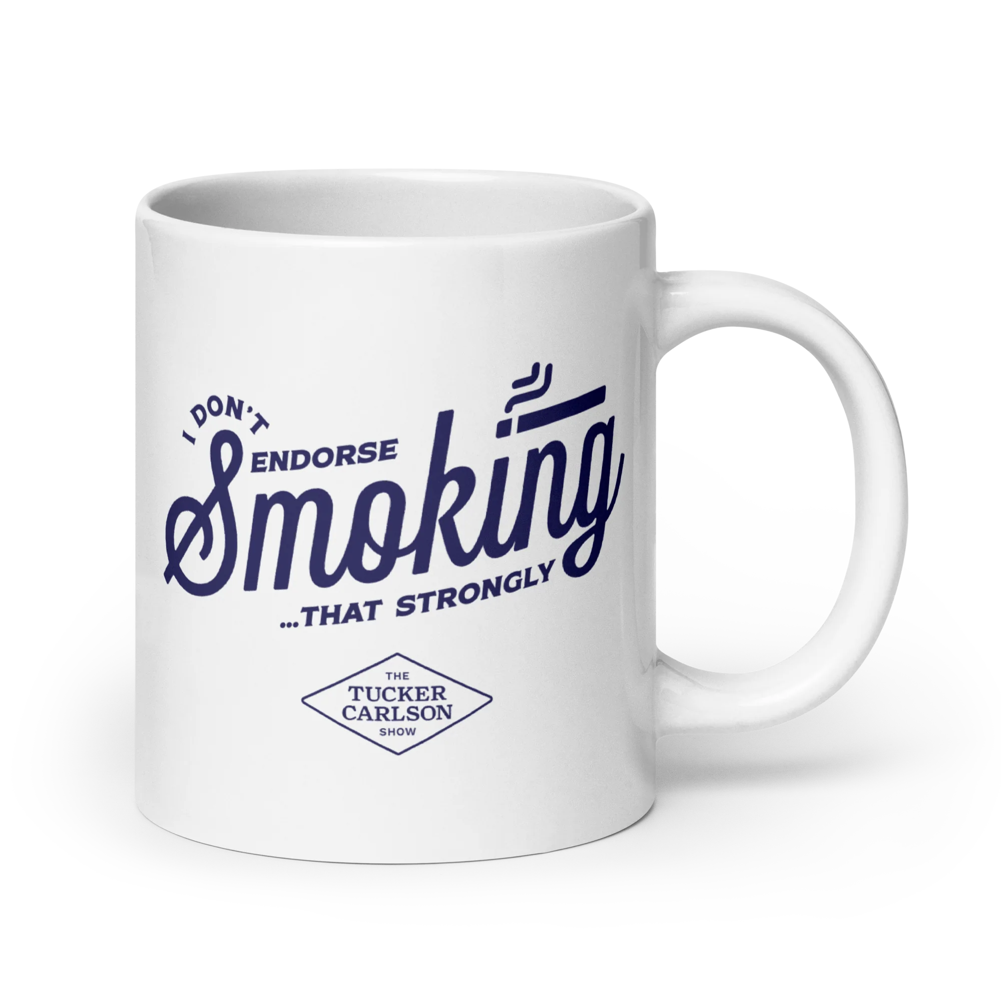 I Don't Endorse Smoking Mug - Image 2